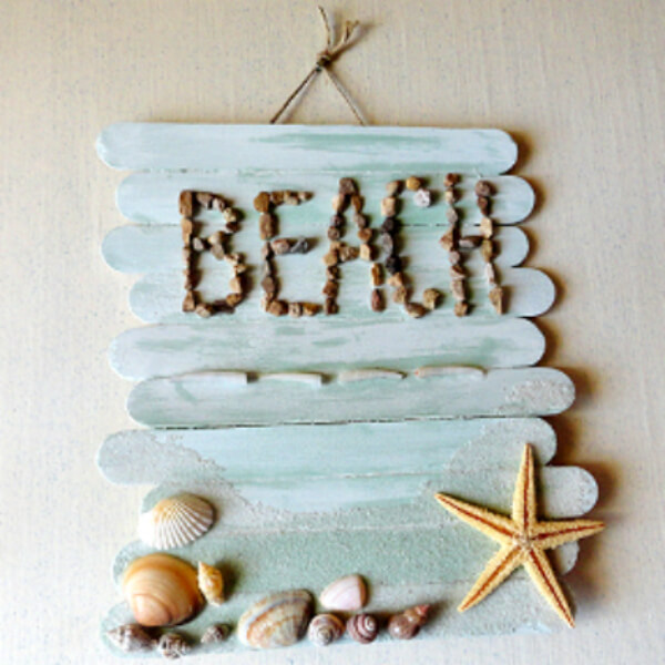 How To Make Beach Sign Board Using Popsicle Sticks & Small Pebbles, Sand, Assorted Shells, Fish Teeth, and a Starfish - Constructions from Ice Pop Sticks