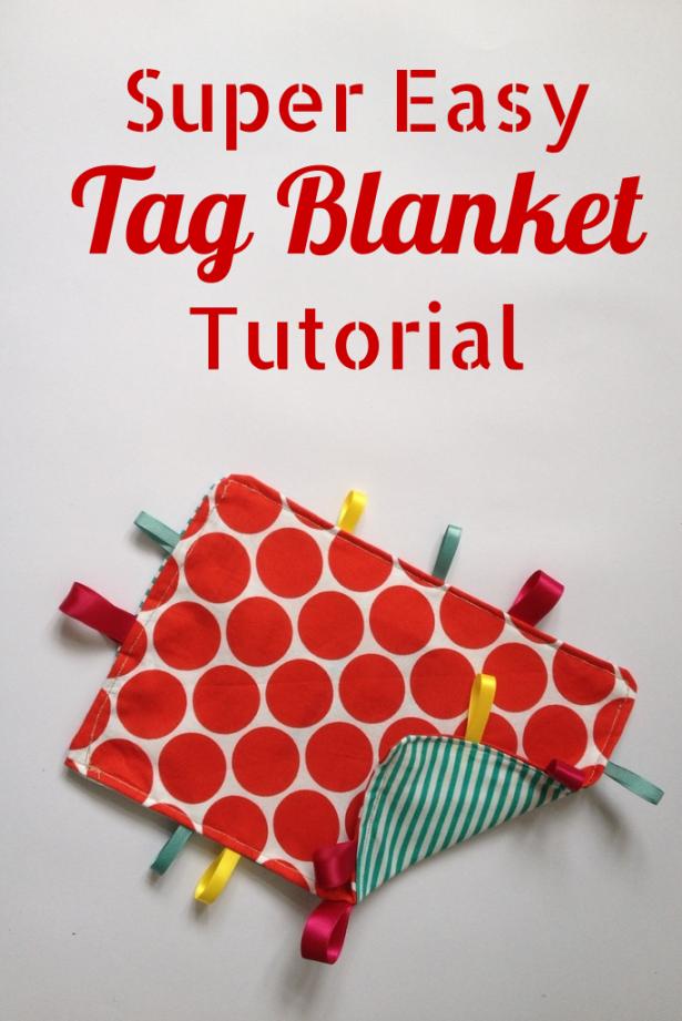 DIY Sewing Tag Blanket Craft Tutorial With Step By Step Instructions - Crafting Playthings for Little Ones - Perfect Presents