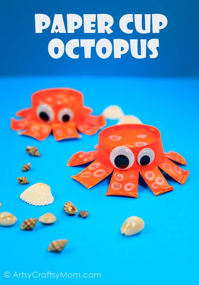 Ocean Themed Inspired Paper Cup Octopus Craft With Googly Eyes, & Acrylic Paint - Breezy Paper Cup Animal Crafts