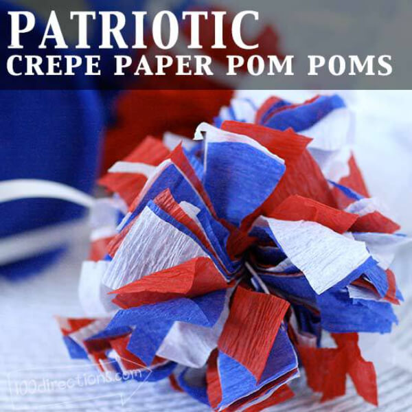 Easy Crepe Paper Pom Poms Decorating Craft To Celebrate For Patriotic Day - Ingenious crepe paper decoration techniques