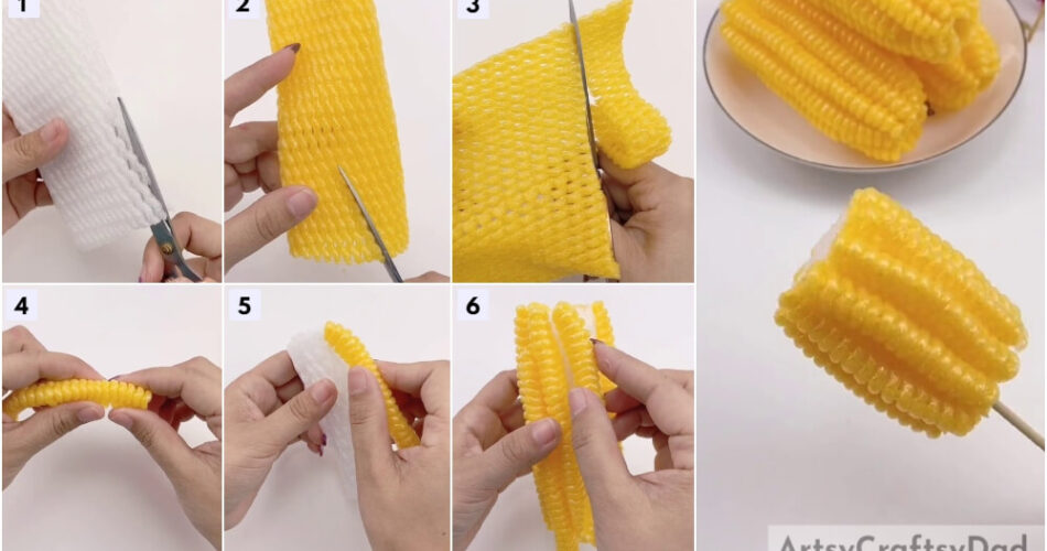 Fruit Foam Net Corn Craft Tutorial For Beginners