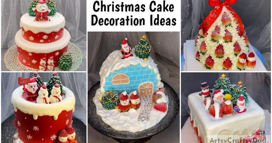 Christmas Cake Decoration Ideas to Bring Joy to Your Holiday Celebrations