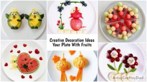 Creative and Unique Ideas for Decoration Your Plate With Fruits