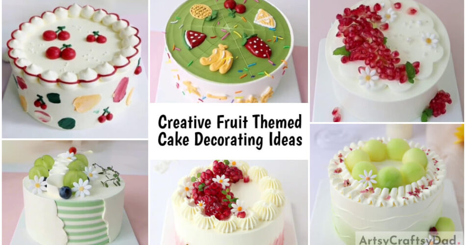 Creative Fruit Themed Cake Decoration Ideas
