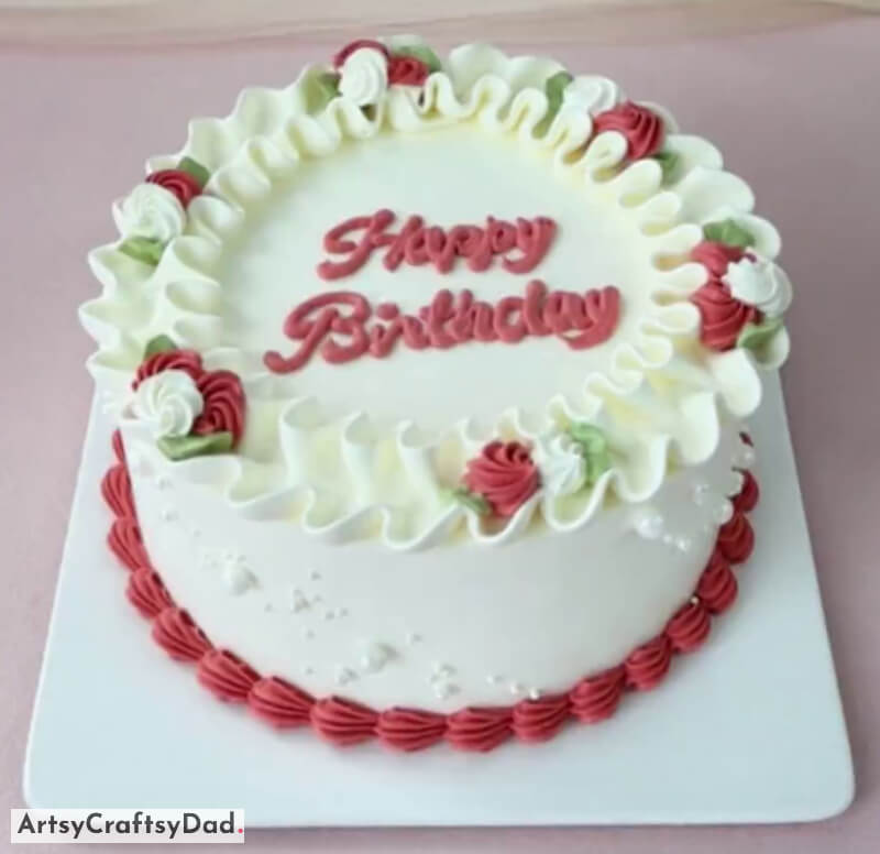 Delicious White Chocolate Birthday Cake Decoration Idea - Fast Birthday Cake Decorating Solutions