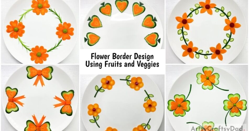 Circular Plate Flower Border Design Using Fruits and Veggies