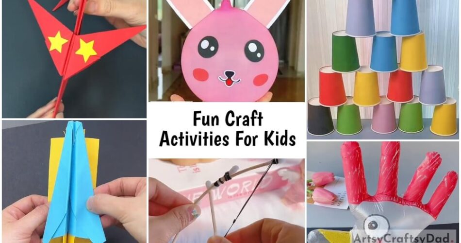 Fun Craft Activities For Kids