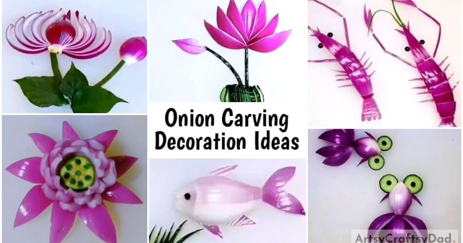 Onion Carving Decoration Ideas For Food Plating