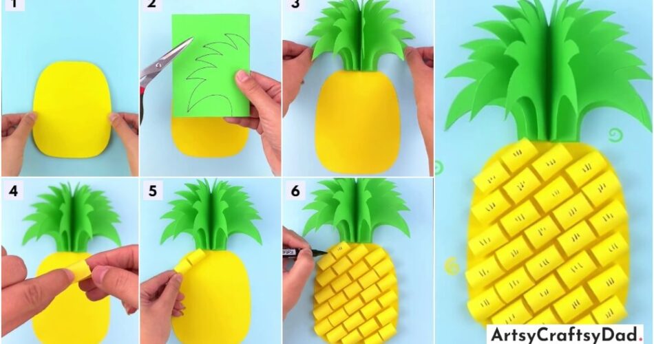 Easy To Make 3D Paper Pineapple Craft Tutorial