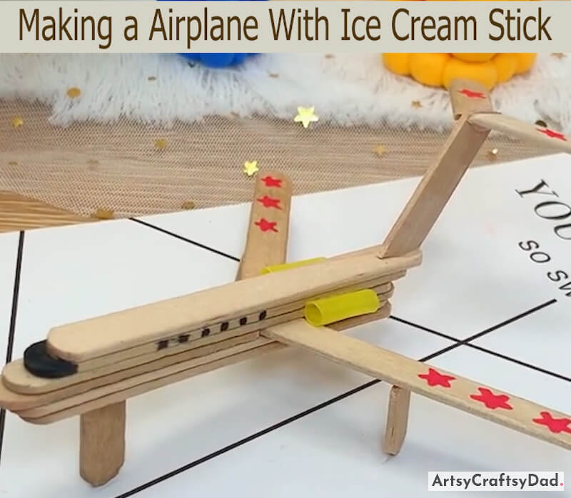 Marvelous Popsicle Stick Airplane Craft Idea for Kids- Inspiring Ideas for Kids' Recycled Art and Craft Projects