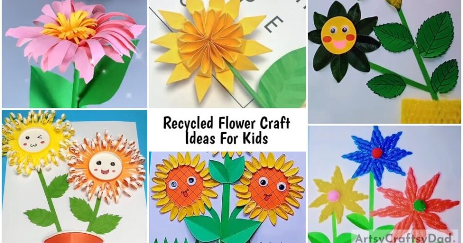 Recycled Flower Craft Ideas For Kids