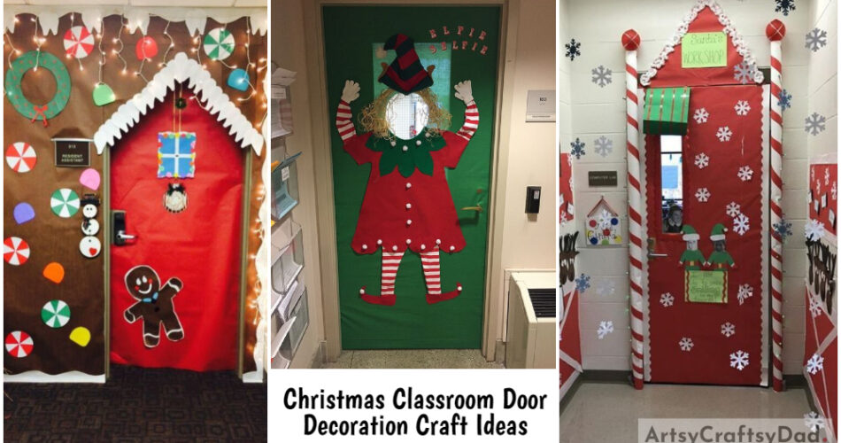 Christmas Classroom Door Decoration Craft Ideas For Kids