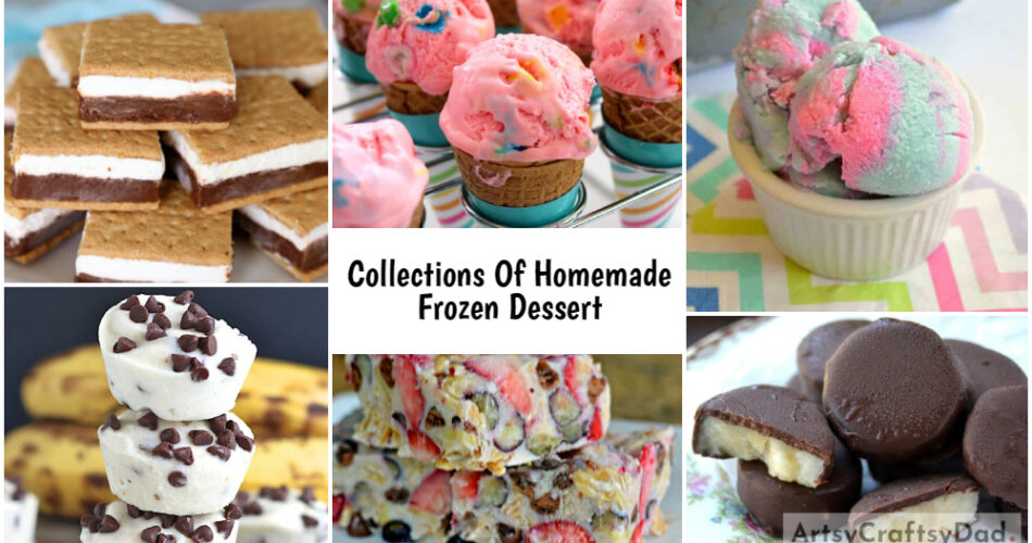 Collections Of Homemade Frozen Dessert Ideas At Home