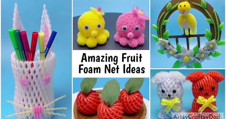Amazing Fruit Foam Net Ideas for kids