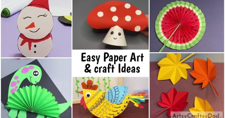 Easy Paper Art & craft Ideas for Kids