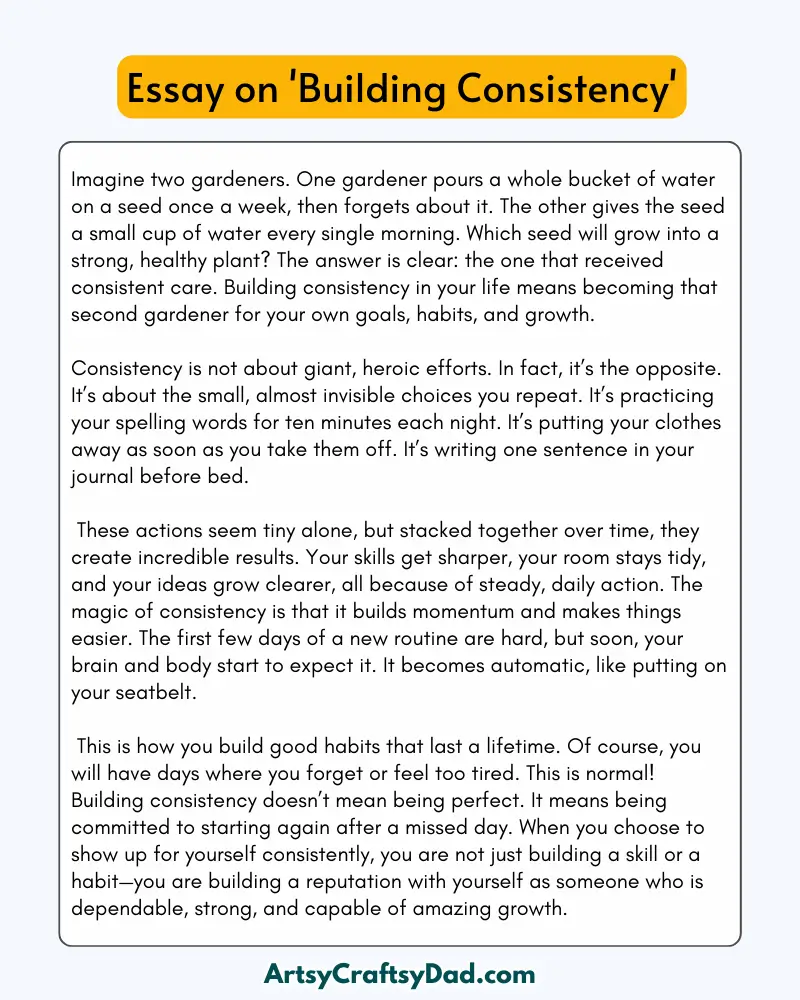 'Building Consistency' - 300 Words  Essay for Grades 8 to 10 Students