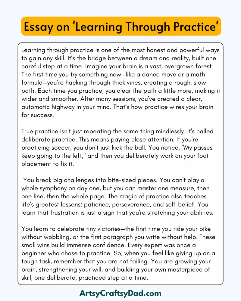'Learning Through Practice' - 300 Words  Essay for Grades 9 to 10 Students