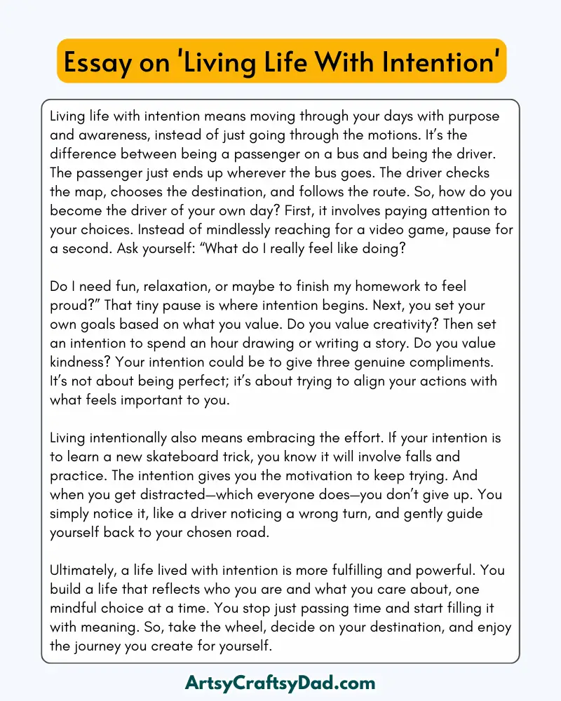 'Living Life With Intention' – 300 Words Essay for Grades 8 to 10 Students