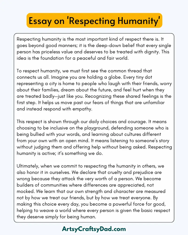 'Respecting Humanity' - 300 Words  Essay for Grades 7 to 8 Students
