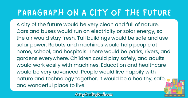 Essay & Paragraph on A City of the Future for Grades 4 to 10