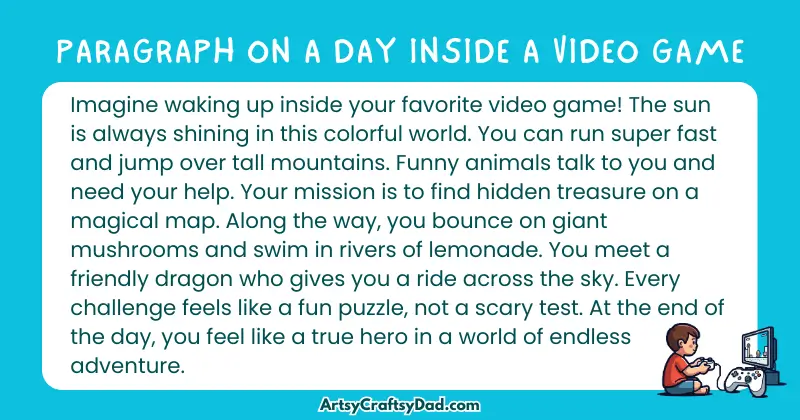 Long Paragraph on 'A Day Inside a Video Game' - 100 Words for Grade 4
