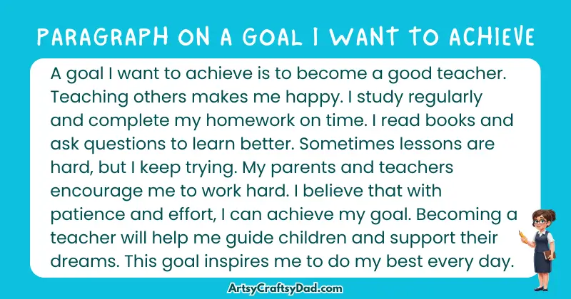 Essay & Paragraph on A Goal I Want to Achieve for Grades 3 to 10