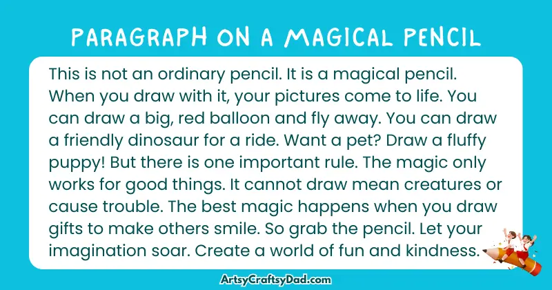 Long Paragraph on 'A Magical Pencil' - 100 Words for Grade 4