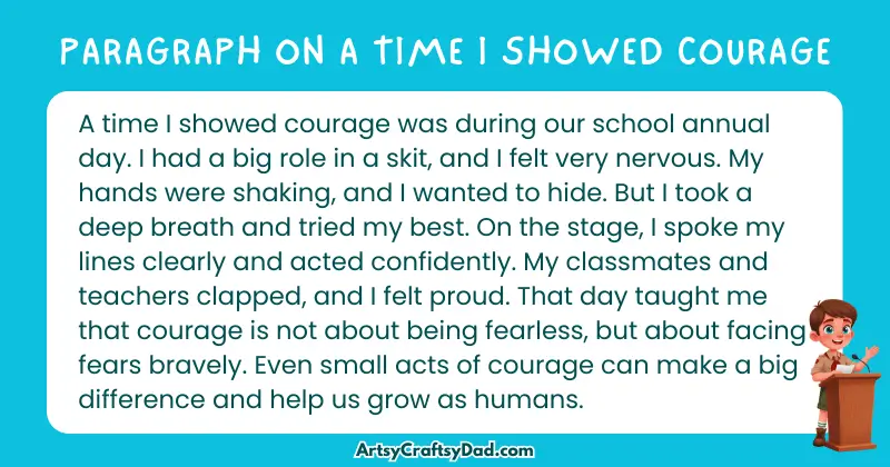 Long Paragraph on 'A Time I Showed Courage' - 100 Words for Grade 5