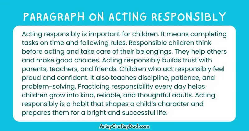 Long Paragraph on 'Acting Responsibly' - 100 Words for Grade 4