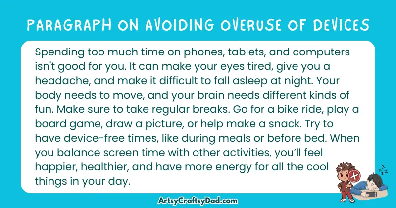 Essay & Paragraph on Avoiding Overuse of Devices for Grades 2 to 10