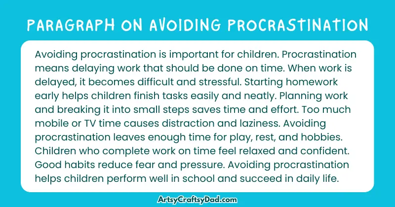 Long Paragraph on 'Avoiding Procrastination' - 100 Words for Grade 5