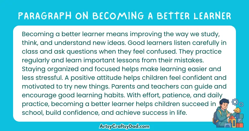 Essay & Paragraph on Becoming a Better Learner for Grades 3 to 8