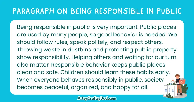 Essay & Paragraph on Being Responsible in Public for Grades 2 to 8