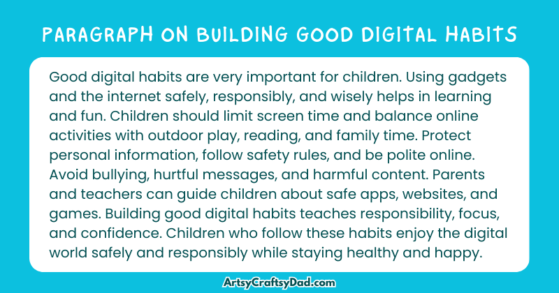 Long Paragraph on 'Building Good Digital Habits' - 100 Words for Grade 5