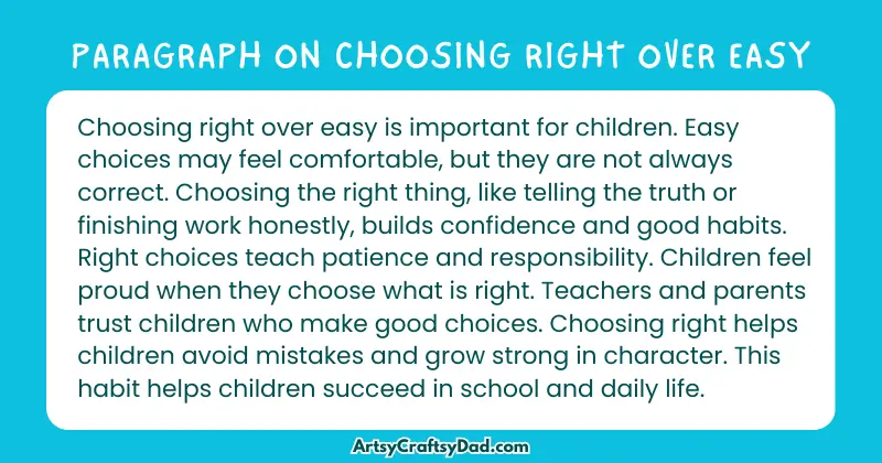 Essay & Paragraph on Choosing Right Over Easy for Grades 3 to 10