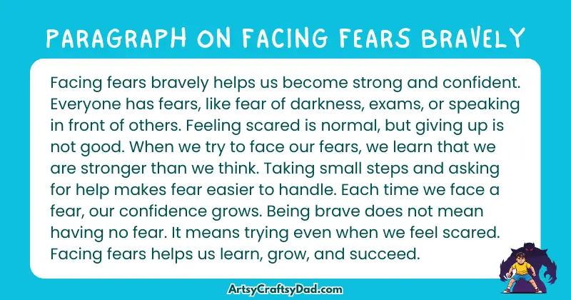 Essay & Paragraph on Facing Fears Bravely for Grades 3 to 10