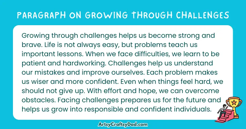 Long Paragraph on 'Growing Through Challenges' - 100 Words for Grade 5