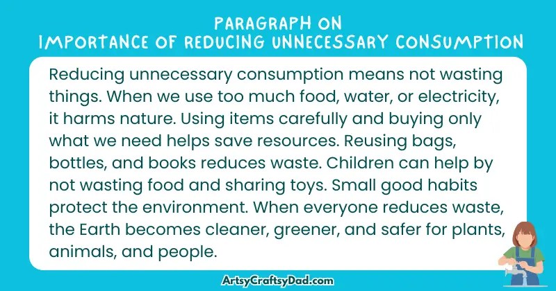Essay & Paragraph on Importance of Reducing Unnecessary Consumption for Grades 4 to 10