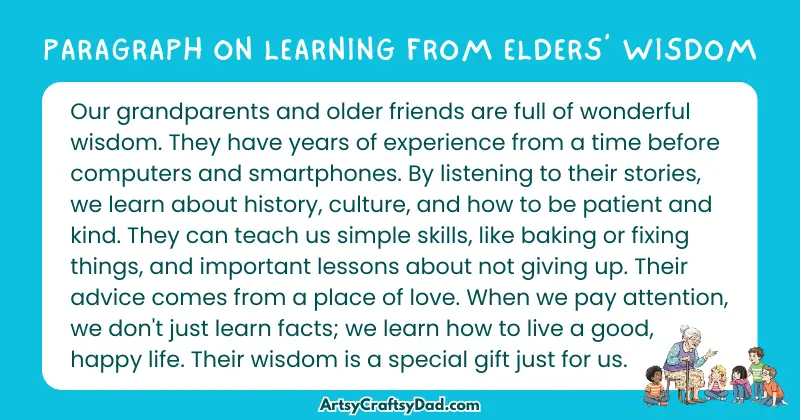 Long Paragraph on 'Learning From Elders’ Wisdom' - 100 Words for Grade 4