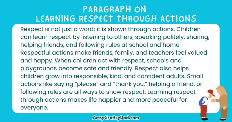 Essay & Paragraph on Learning Respect Through Actions for Grades 3 to 9 Students