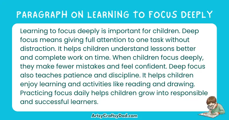 Essay & Paragraph on Learning to Focus Deeply for Grades 4 to 10