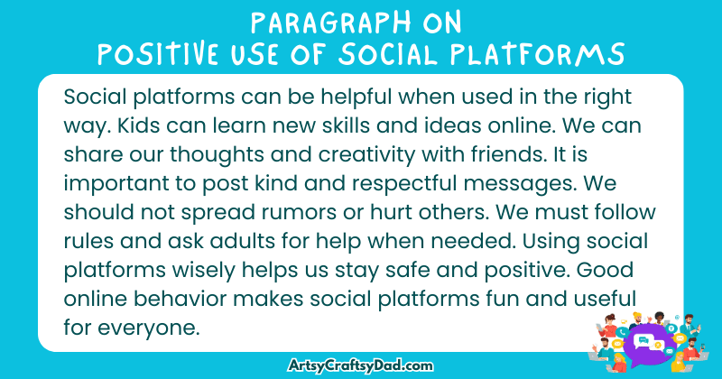 Long Paragraph on 'Positive Use of Social Platforms' - 100 Words for Grade 5