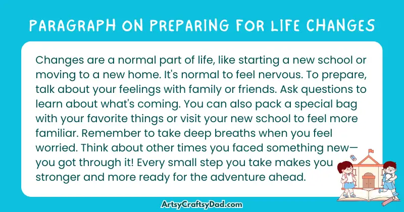 Essay & Paragraph on Preparing for Life Changes for Grades 3 to 10