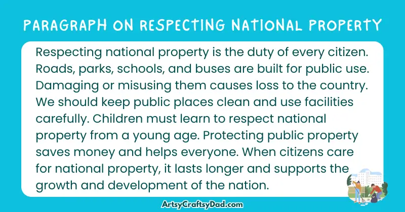 Essay & Paragraph on Respecting National Property for Grades 3 to 10