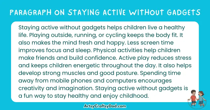 Essay & Paragraph on Staying Active Without Gadgets for Grades 3 to 10
