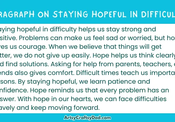 Essay & Paragraph on Staying Hopeful in Difficulty for Grades 2 to 10