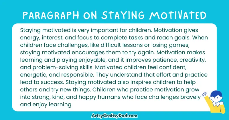 Essay & Paragraph on Staying Motivated for Grades 4 to 10