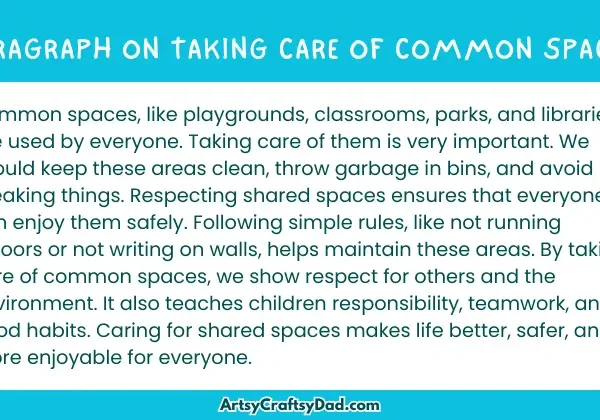 Essay & Paragraph on Taking Care of Common Spaces for Grades 4 to 9