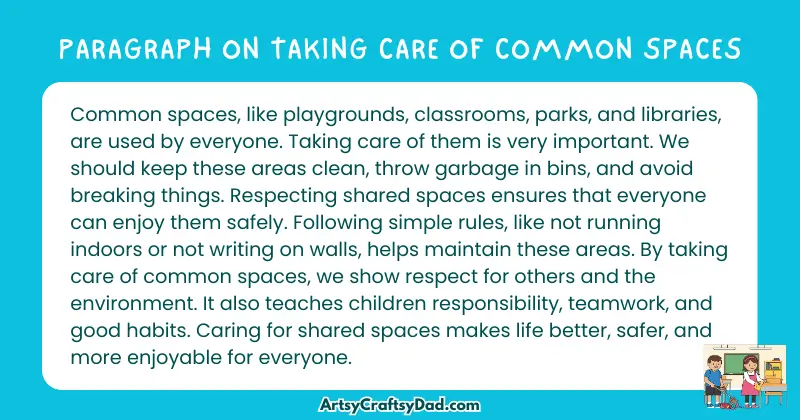 Essay & Paragraph on Taking Care of Common Spaces for Grades 4 to 9