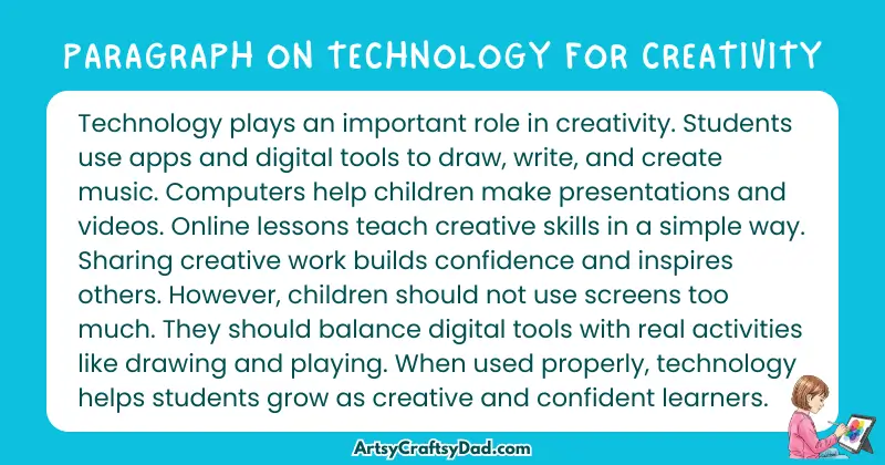 Long Paragraph on 'Technology for Creativity' - 100 Words for Grade 5